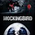 Mockingbird (film)