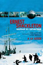 Shackleton's Antarctic Adventure (2001) - Posters — The Movie Database ...