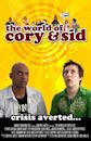 The World of Cory and Sid