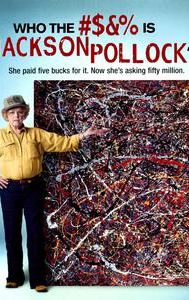 Who the ... Is Jackson Pollock?