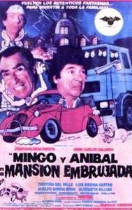 Mingo y Aníbal en la mansión embrujada