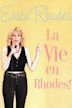 Erica Rhodes: La Vie en Rhodes