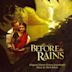 Before the Rains [Original Motion Picture Soundtrack]