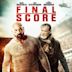 Final Score (2018 film)