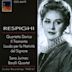 Respighi: Quartetto Dorico; Il Tramonto; Lauda per la Natività; del Signore