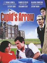 Cupid's Arrow (2010) - Rotten Tomatoes