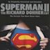 Superman II: The Richard Donner Cut