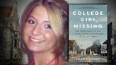 Missing 13 years, Indiana University student Lauren Spierer the focus of new true crime book