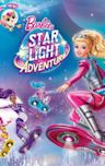 Barbie: Star Light Adventure