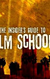 The Insider's Guide to Film School