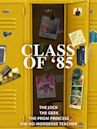 Class of '85