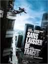 Sans laisser de traces