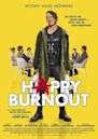 Happy Burnout