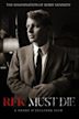 RFK Must Die: The Assassination of Bobby Kennedy