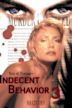 Indecent Behavior 3