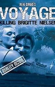 Voyage: Killing Brigitte Nielsen