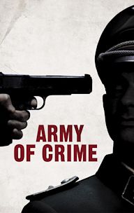 The Army of Crime