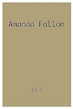 Amanda Fallon (TV Movie 1973) - IMDb