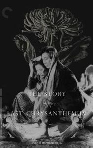 The Story of the Last Chrysanthemums