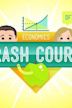 Crash Course: Economics