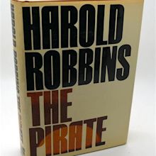 THE PIRATE | Harold Robbins | First Edition; Second Printing