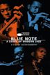 Blue Note - A Story of Modern Jazz