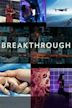 Breakthrough – Aufbruch in unsere Zukunft