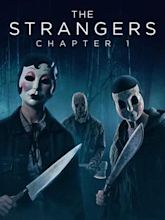 The Strangers: Chapter 1