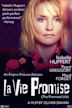 La vie promise