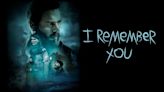 I Remember You Streaming: Watch & Stream Online via AMC Plus