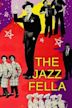 The Jazz Fella