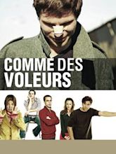 Comme des voleurs (à l'est)