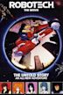 Robotech: The Untold Story