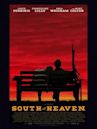 South of Heaven (film)