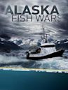 Alaska Fish Wars