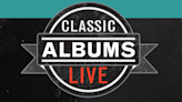 The Classic Albums Live Concert Series makes a comeback to the Carpenter Theatre this summer