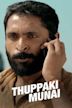 Thuppaki Munai