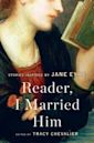 Reader, I Married Him: Stories Inspired by Jane Eyre