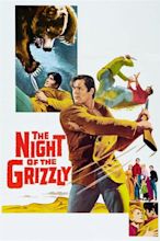 Watch The Night of the Grizzly (1966) Full Movie Online - Plex