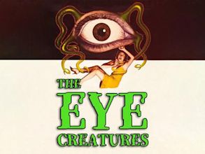 The Eye Creatures