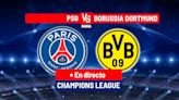 Paris Saint-Germain - Borussia Dortmund en directo | Champions League hoy en vivo | Marca