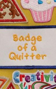 Badge of a Quitter