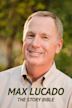 Max Lucado: The Story Bible