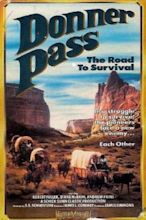 Donner Pass: The Road to Survival (1978) movie posters