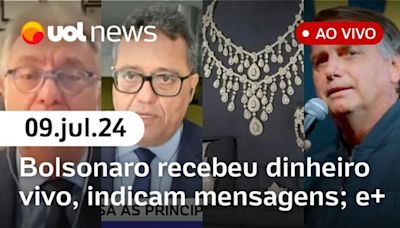 Bolsonaro recebeu dinheiro vivo de genro de empresário do agro e mais notícias | UOL News