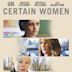 Certain Women (film)