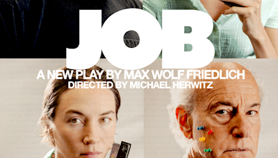 Max Wolf Friedlich’s Off Broadway Hit ‘Job’ Heading To Broadway With Peter Friedman & Sydney Lemmon