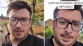 Se quejó de que en Alemania es imposible que entiendan el concepto de un café cortado y el video sorprendió en TikTok