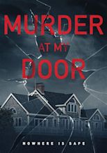 Murder at my Door - streaming tv show online