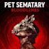 Pet Sematary: Bloodlines